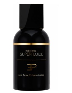 LES EAUX PRIMORDIALES "ROSEWOOD SUPERFLUIDE"